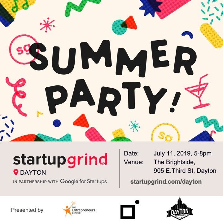 Join us for our summer☀️bash!  On July 11th, Startup Grind Dayton, Dayton Tech Guide, The Entrepreneurs Center, and Entrepreneurs Anonymous are partnering 🙌to create an awesome evening. Click🖱️here to register buff.ly/2Ifys72. Let's be social together! 😎 #summerbash