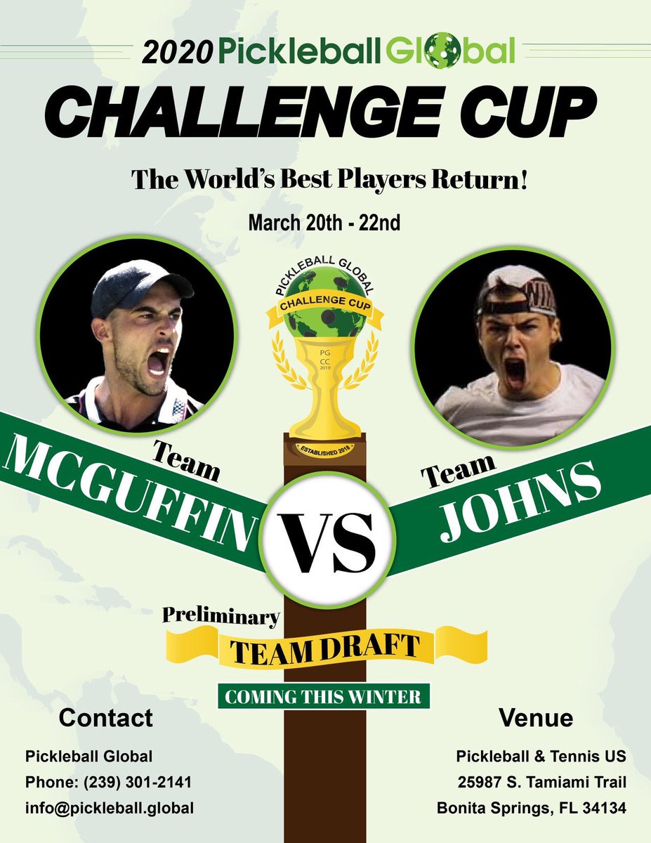 PickleballGlob1's tweet image. 2020 PICKLEBALL GLOBAL CHALLENGE CUP 
The unique team competition of the best world's player will get a new format - Team Tyson vs Team Johns!

Mark your calendar already now so you will not miss this event!