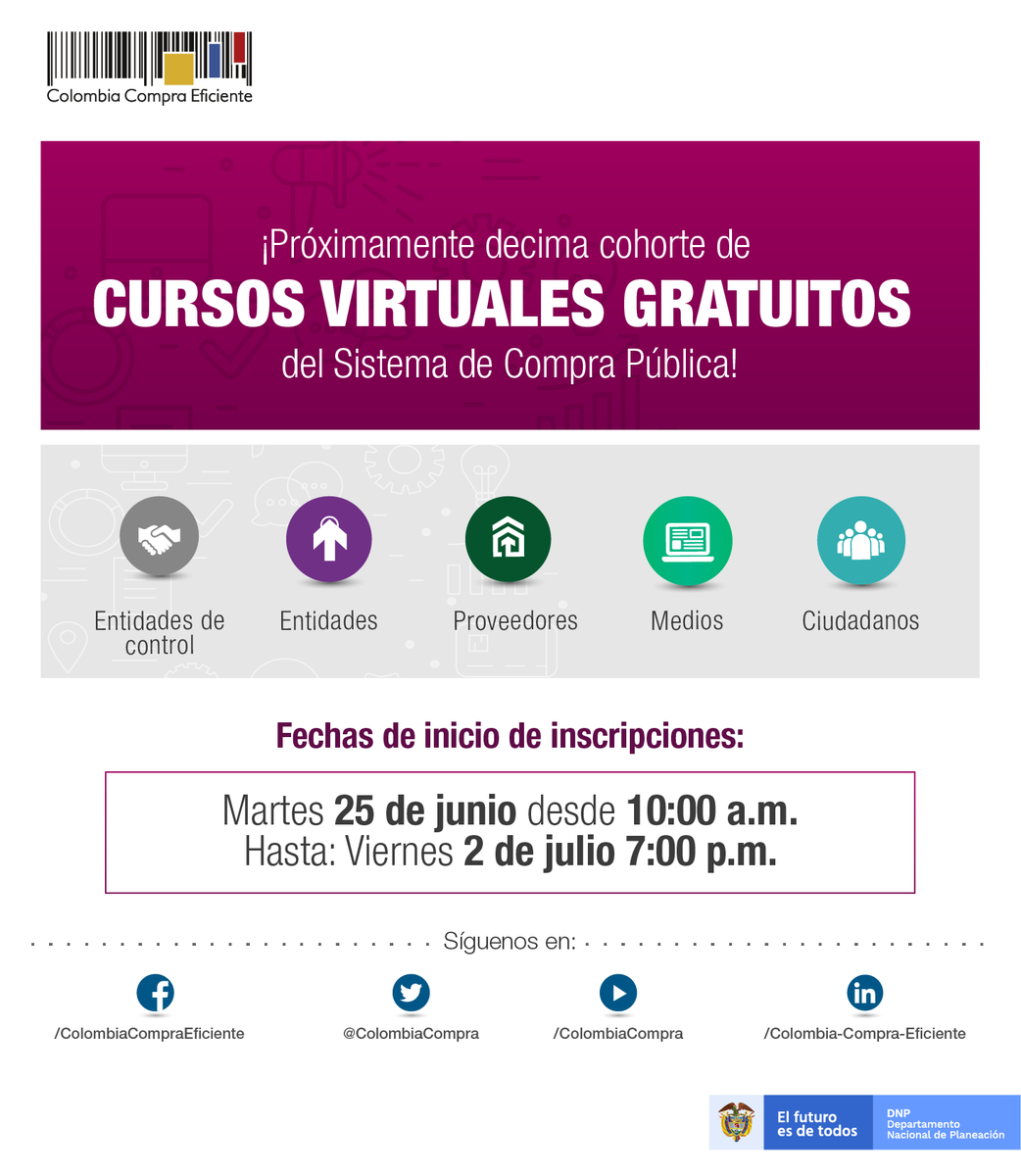 colombiacompra's tweet photo. El próximo martes 25 de junio, abrimos convocatoria para la décima cohorte de cursos virtuales gratuitos del Sistema de Compra Pública ✔ ¿ Cual es tu curso de interés? https://t.co/tbIPQOf2r5 https://t.co/3bT6xxhrJg