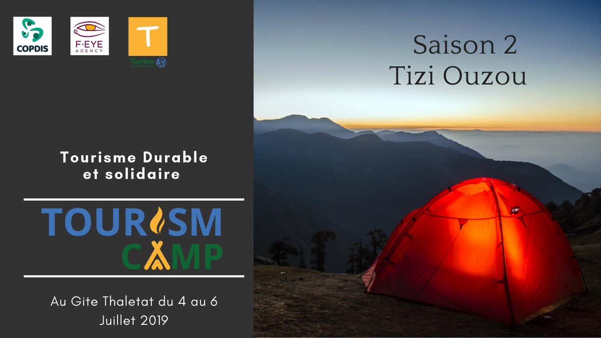 TourismAY1's tweet photo. #Tourism Camp est de retour ! La saison 2 placé sous le thème du #tourisme #durable et #solidaire prendra place cette fois-ci à #Tizi_Ouzou, sur les hauteurs du #Djurdjura, dans le somptueux site du gite #Thaletat.  
https://t.co/JrrKaeQT6H … https://t.co/GohkXenSsT