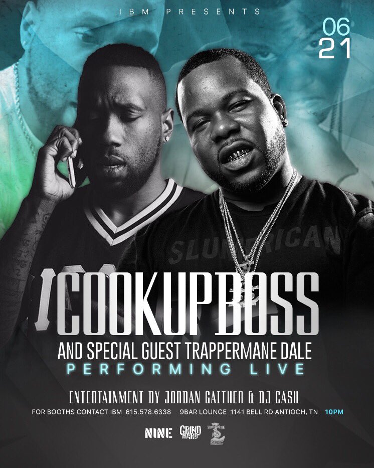 9barlounge's tweet photo. Friday, June 21st Cook Up Boss 🔥
Performing live at 9 Bar Lounge
Special guest: Trappermane Dale 
Booths: 615-578-6338

#cookupboss #trappermanedale #9bar #9barlounge #nashvillefriday https://t.co/cNChALAPT9