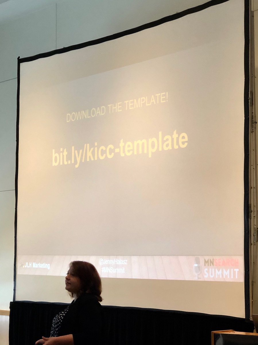 Hey #mnsummit attendees: download the template from <a href="/jennyhalasz/">Jenny Halasz</a> where she gives you the framework for her KICC methodology to REALLY optimizing your SEO to truly deliver value to the searcher.