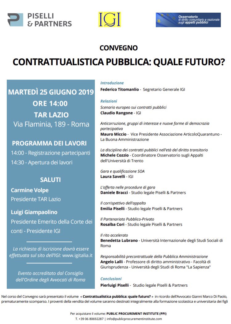 #SbloccaCantieri

Martedì 25 giugno, ore 14 - Tar Lazio

In occasione del Convegno, sarà presentato il libro “Contrattualistica pubblica: quale futuro?”, in memoria del nostro giovane Amico e Collega Gianni Marco Di Paolo

Iscrizioni su igitalia.it