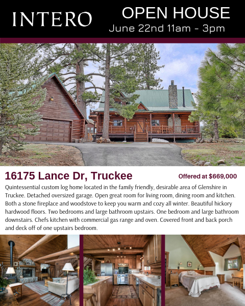 🚨Open House Alert🚨
16175 Lance Dr, Truckee
Saturday, June  from 11am-3pm
Listed by: Edith Heaney Miller and Shaye Blazer
#logstylehome #truckeeliving #beautifularea