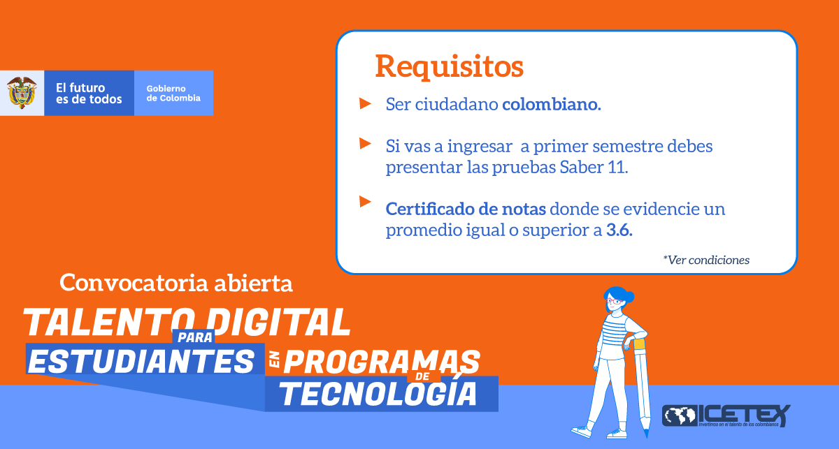 Ministerio_TIC's tweet photo. Inicia un nuevo camino para financiar un programa tecnológico gracias a tu #TalentoDigital. Inscríbete y cumple tu sueño. Conoce los requisitos en https://t.co/WKAv8WDtNf https://t.co/7jiygRXCkv