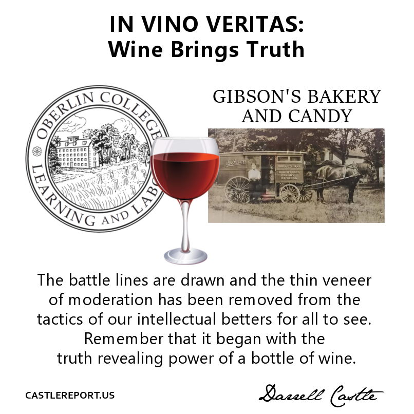 cnstitutionprty's tweet photo. https://t.co/1mPTdJPynf
THE CASTLE REPORT: Darrell Castle talks about the victory of Gibson’s Bakery over Oberlin College and how truth was revealed through a bottle of wine.
#CastleReport #OberlinCollege #GibsonsBakery https://t.co/7L4E7jTZiS