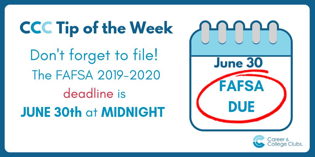 CCClubs's tweet photo. Don't forget FAFSA is due June 30th at midnight! https://t.co/vGdbYC8a1S