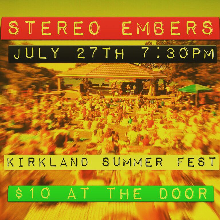 Next up: summer fest in Kirkland. July 27th 7:30 pm. $10. Should be a nice night to play tunes near the water. Join us.