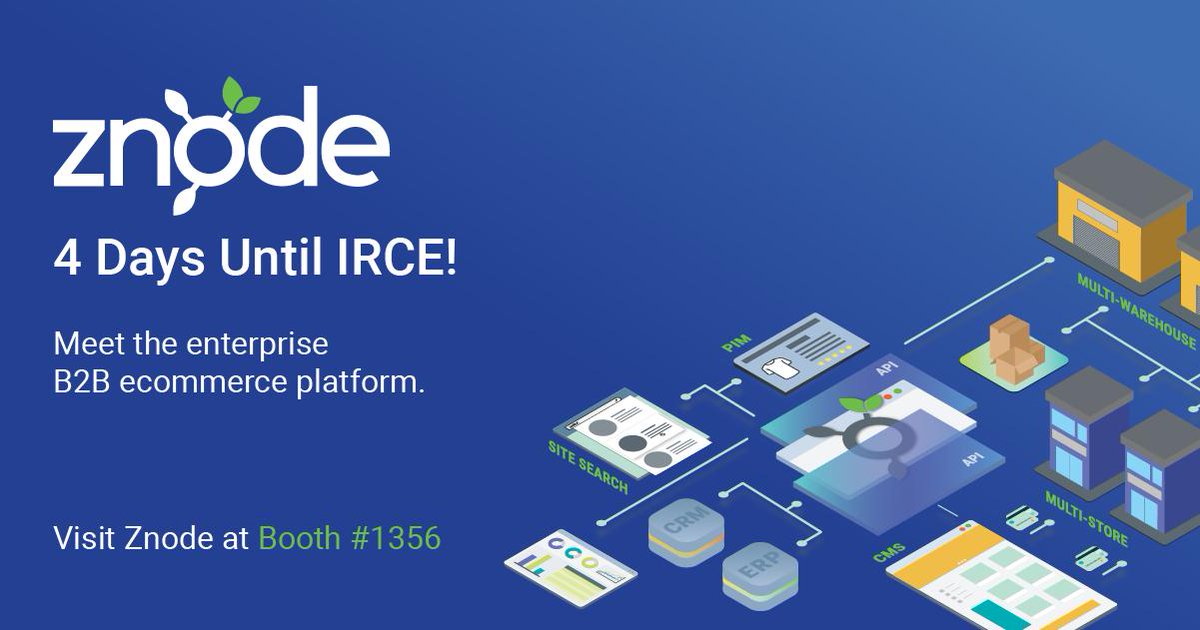 Znode's tweet photo. 4 days! Meet the enterprise B2B ecommerce platform more manufacturers and distributors are choosing at @IRCE_Official. Stop by booth #1356!
#IRCE #IRCE19 #B2Becommerce #B2B #MoreCommerce https://t.co/ULrd6e7LOF