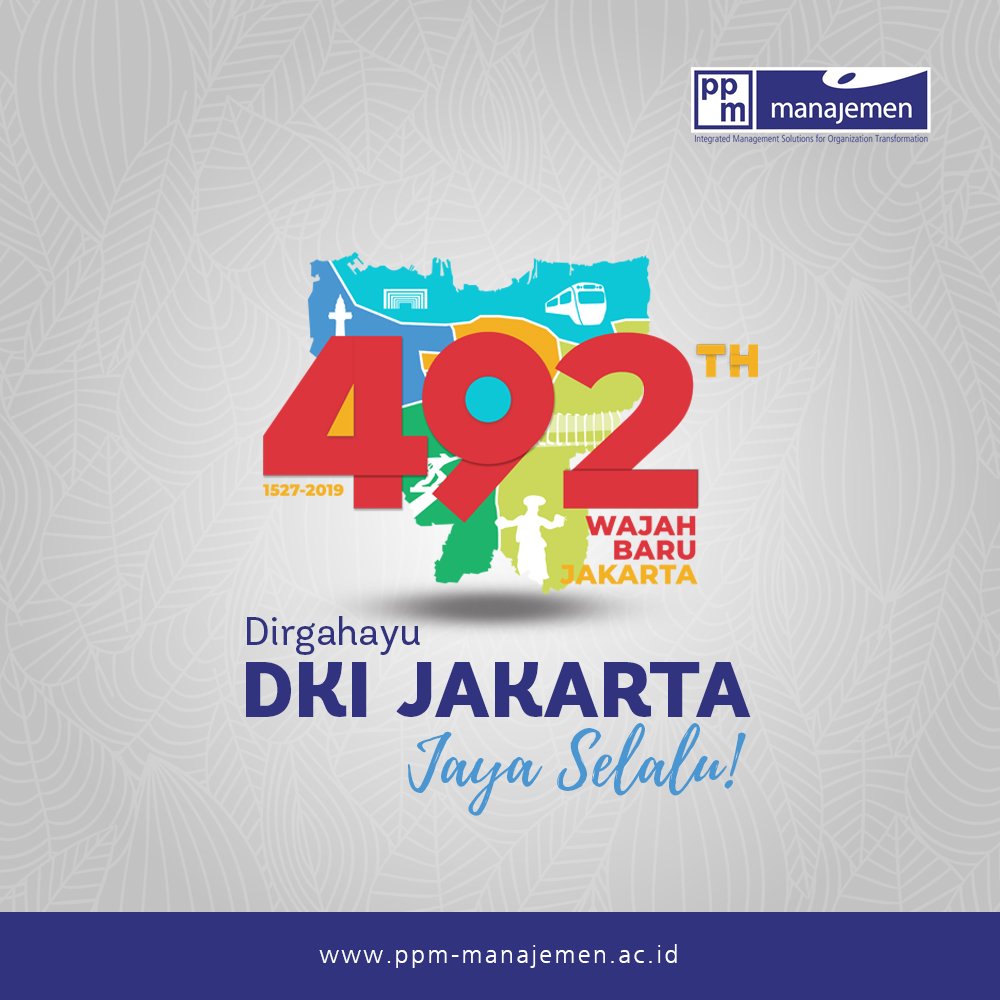 Dirgahayu DKI Jakarta ke-492!
Semakin aman, nyaman dan ramah menyapa warganya dengan wajah baru. Jaya selalu.

#ppmmanajemen
#ppm52
#JKT492
#wajahbarujakarta