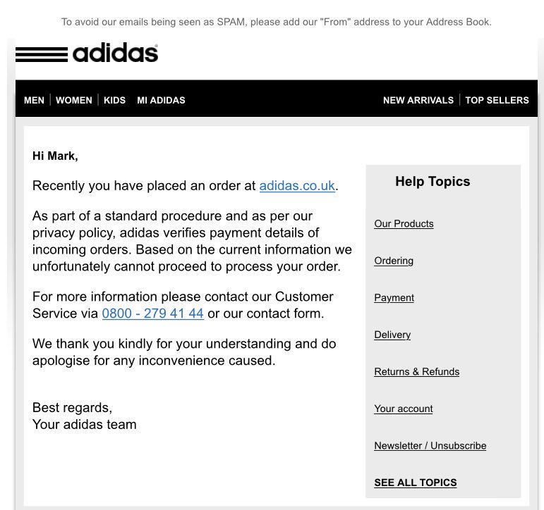 MarkGoldsby's tweet photo. @adidasEUhelp can you please explain why you keep cancelling my orders and blocking my payments? I am still awaiting a response since last Monday. https://t.co/tYnDVyMq3R