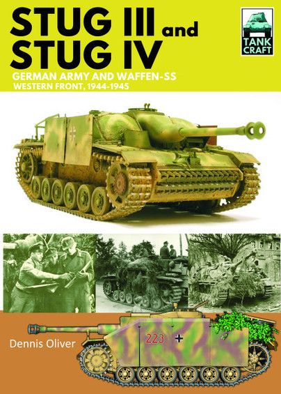 penswordbooks's tweet photo. #TankCraft New release: Stug III and IV – German Army, Waffen-SS and Luftwaffe, Western Front, 1944-1945 https://t.co/v7WnEASSTk #Modelling https://t.co/PipvlEDDLY