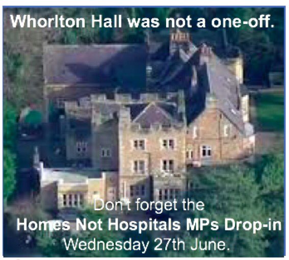 On Wednesday 26 June I’m hosting a drop in for MPs to hear the devastating experience of learning disabled and autistic people in hospital accommodation like Whorlton Hall &amp; the reform we urgently need to protect &amp; uphold human rights #HomesNotHospitals