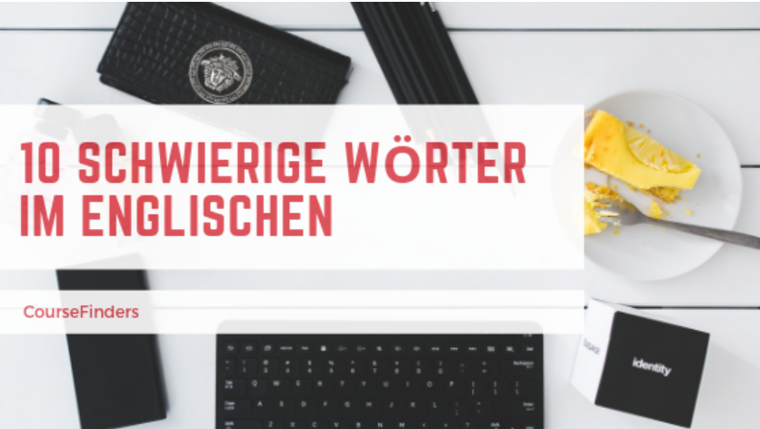 CourseFindersG's tweet photo. @PankeReisen 10 schwierige Wörter im Englischen https://t.co/LeU012mNQw #englischlernen #sprachenlernen #lernen #sprache https://t.co/s20QcwpLhW