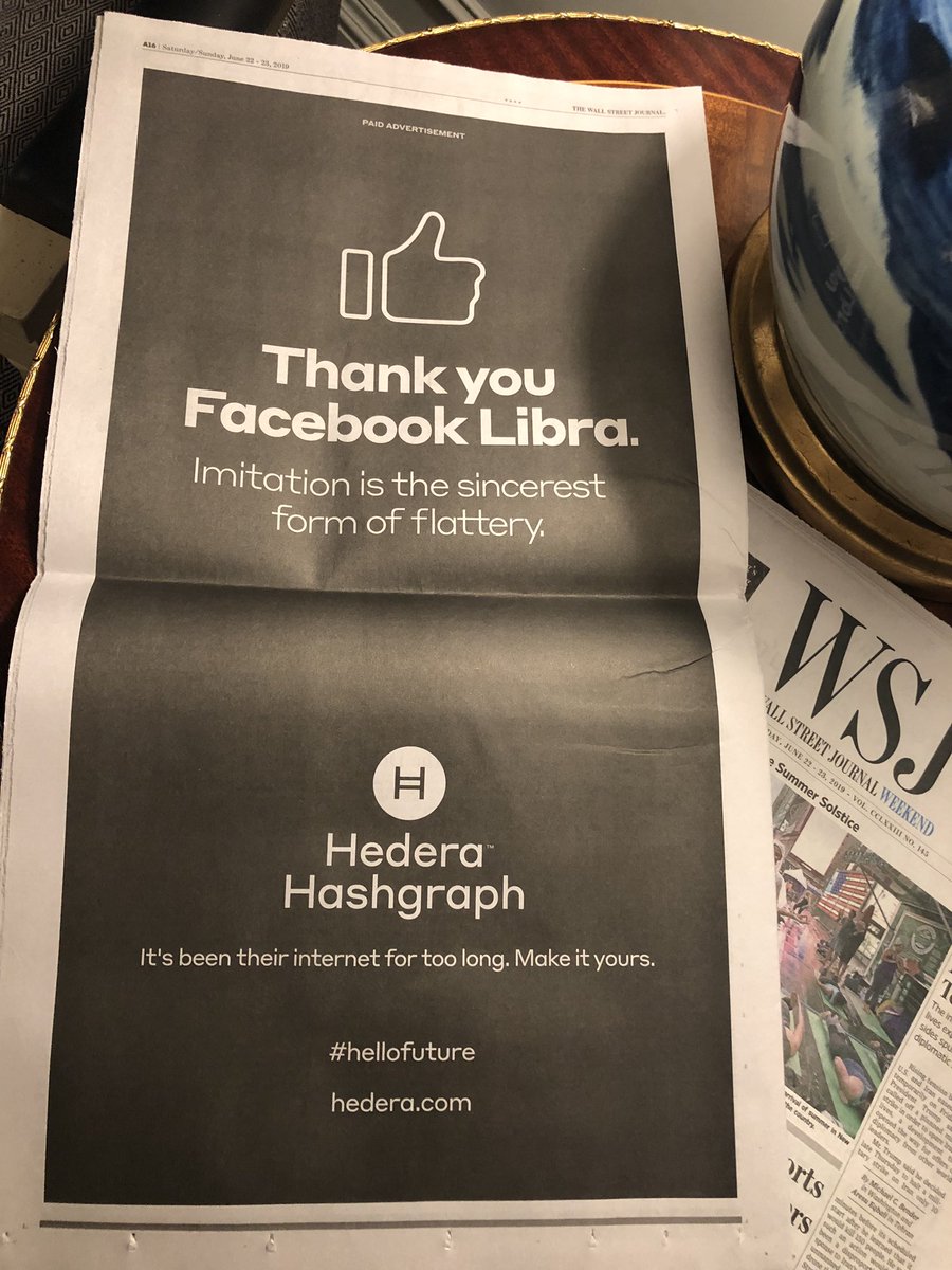 We ran this ad in the weekend edition of the <a href="/WSJ/">The Wall Street Journal</a> today. It’s been their internet for too long. Make it yours. Hedera.com