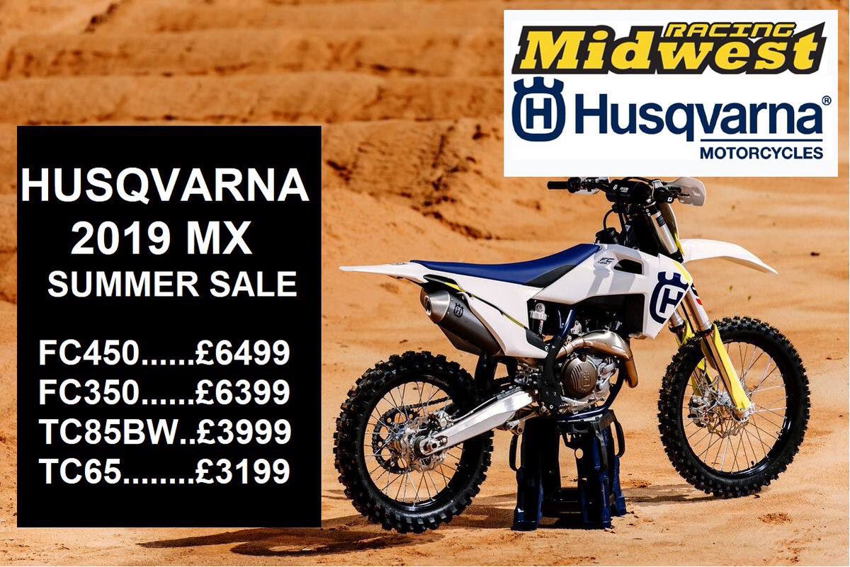 Summer sale on 2019 Husqvarna mx bikes. Call 01225 791179.