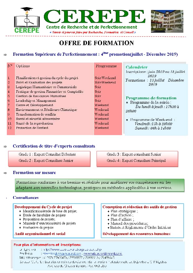 Nous informons au public que les inscriptions pour la 4ème Promotion de la Formation Supérieure de Perfectionnement ont débuté le 1er juin 2019 et se poursuivront jusqu'au 15 juillet 2019. Infos: 75 805 450/ 79 933 377 ou E-mail: cerepeburundi@gmail.com