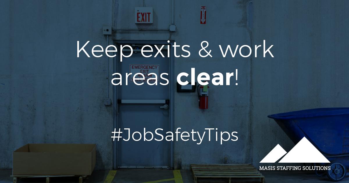 MasisStaffing's tweet image. Remove clutter blocking emergency exits, equipment shutoffs, and areas that you are working! If an exit is obstructed, you may not be able to quickly escape in the case of an emergency!  #JobSafetyTips