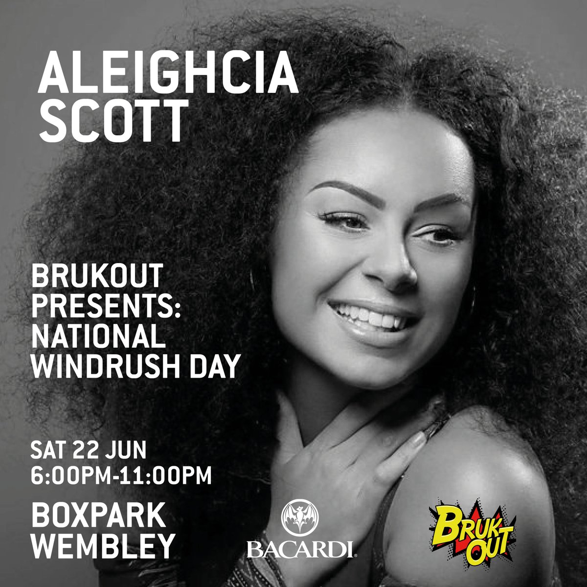 BrukOut (@thisisbrukout) on Twitter photo We got another special for you for #NationalWindrushDay 🔥🔥🔥
The incredible <a href="/AleighciaSings/">Aleighcia Scott</a> will perform live <a href="/BoxparkWembley/">BOXPARK WEMBLEY</a> TONIGHT!! 🎤
6PM-11PM
BE THERE!!
<a href="/ThisIsBrukOut/">BrukOut</a> <a href="/BACARDI/">BACARDI</a> We got another special for you for #NationalWindrushDay 🔥🔥🔥
The incredible <a href="/AleighciaSings/">Aleighcia Scott</a> will perform live <a href="/BoxparkWembley/">BOXPARK WEMBLEY</a> TONIGHT!! 🎤
6PM-11PM
BE THERE!!
<a href="/ThisIsBrukOut/">BrukOut</a> <a href="/BACARDI/">BACARDI</a>