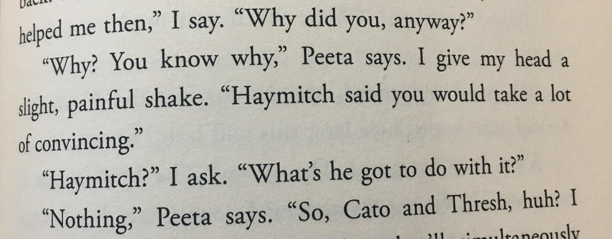 And here we see that Haymitch at least recognizes something in Katniss that might prevent her from seeing Peeta’s honest affection for her (and now I want to read through the lens of Haymitch as queer too)  #TheAspecGames