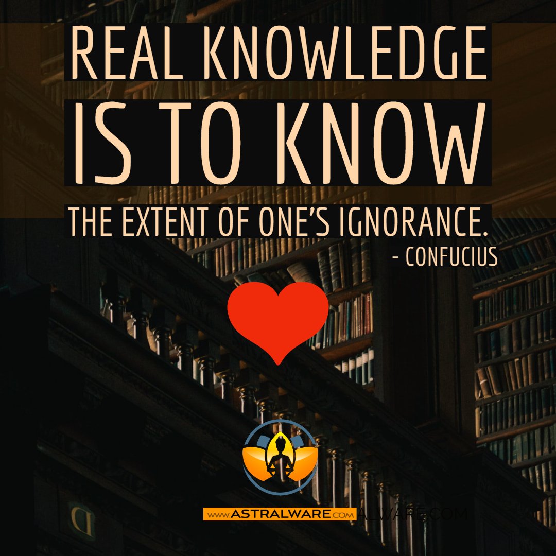 Astralware's tweet image. Confucius Says: Real Knowledge is to Know Your Ignorance 
#astralware #awaken #belief #Confucius #higherconsciousness #meditationquotes #metaphysics #mind #pastlife #pastlives #QuoteoftheDay #spirit #spiritualawakening #spiritualgrowth #WeAreAllOne #wisd astralware.com/confucius-says…