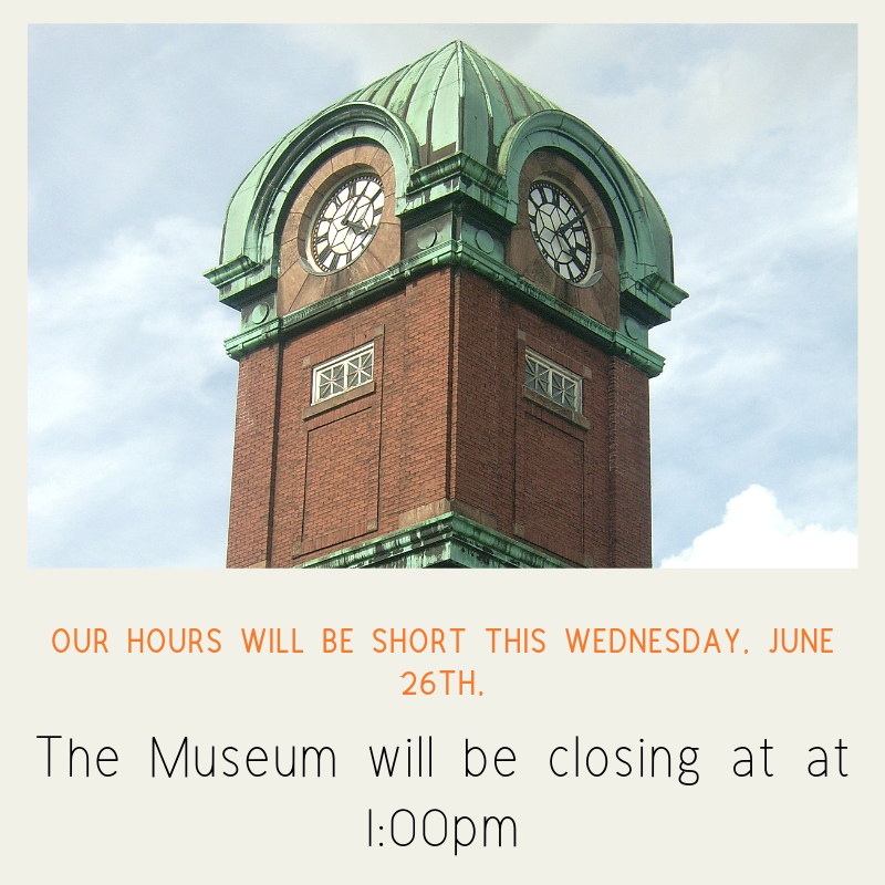 On Wednesday June 26th, the museum will be closing at 1:00 pm due to the movie that is filming downtown. Our front entrance will be closed but the museum will still be accessible through our rear entrance! We will see you on Wednesday from 9:30 am to 1:00 pm. #discoverYOURmuseum