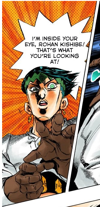 Daily Rohan Kishibe Imagine Yoshikage Kira Crawling Inside Your Eye You Tell Him To Stop But He Is In There Daily Rohan Kishibe Imagine Yoshikage Kira Crawling Inside Your Eye You Tell Him To Stop But He Is In There