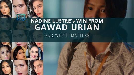 rodmagaru's tweet photo. (MOVIE) Why Nadine Lustre’s Best Actress Win in GAWAD URIAN Matters https://t.co/ZxVfhWXYKS https://t.co/stg8H6V4uy