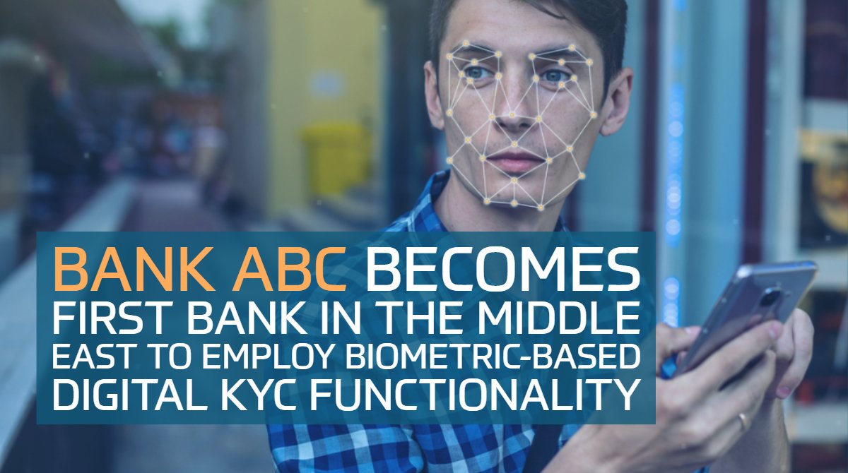 Bank ABC Becomes First Bank in the Middle East to Employ Biometric-Based Digital KYC Functionality

bank-abc.com/En/AboutABC/Me…