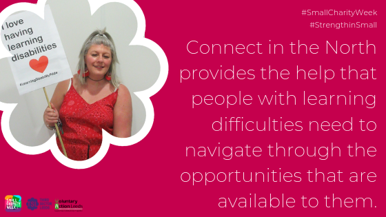 VolActionLeeds's tweet image. Meet @ConnectintNorth a small charity which helps people with learning difficulties navigate through the often confusing web of services and activities available. Read more about what they do in our #Smallcharityweek blog here: bit.ly/2ZH7mMj  #StrengthinSmall