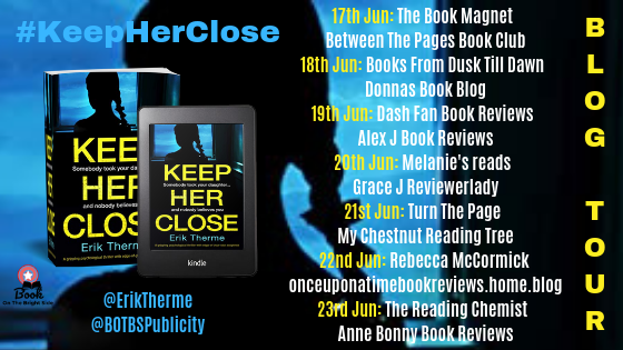 reading_chemist's tweet photo. Book Review & Blog Tour: Keep Her Close by Erik Therme
@BOTBSPublicity @sarahhardy681 @ErikTherme #BookontheBrightSide #KeepHerClose #Bookouture #BookTour #BookBlogger #BookReview https://t.co/aSKAI6MX7l https://t.co/bEgOlluRE3
