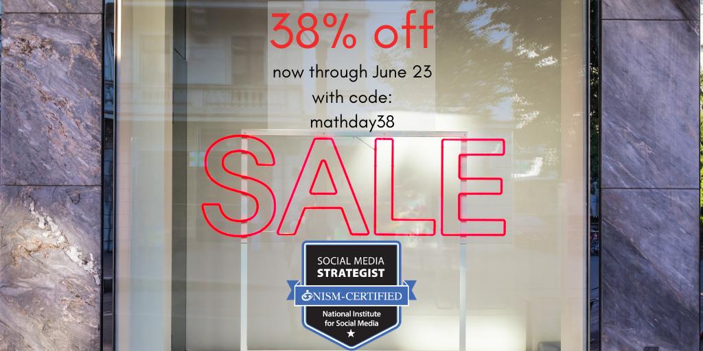 nismonline's tweet image. Today is the LAST DAY for 38% off our July 8th #SMS prep class in celebration of Math 2.0 day. Act fast and register with the code: mathday38 at bit.ly/2gUdMDh #sale #math20 #socialmediamarketing