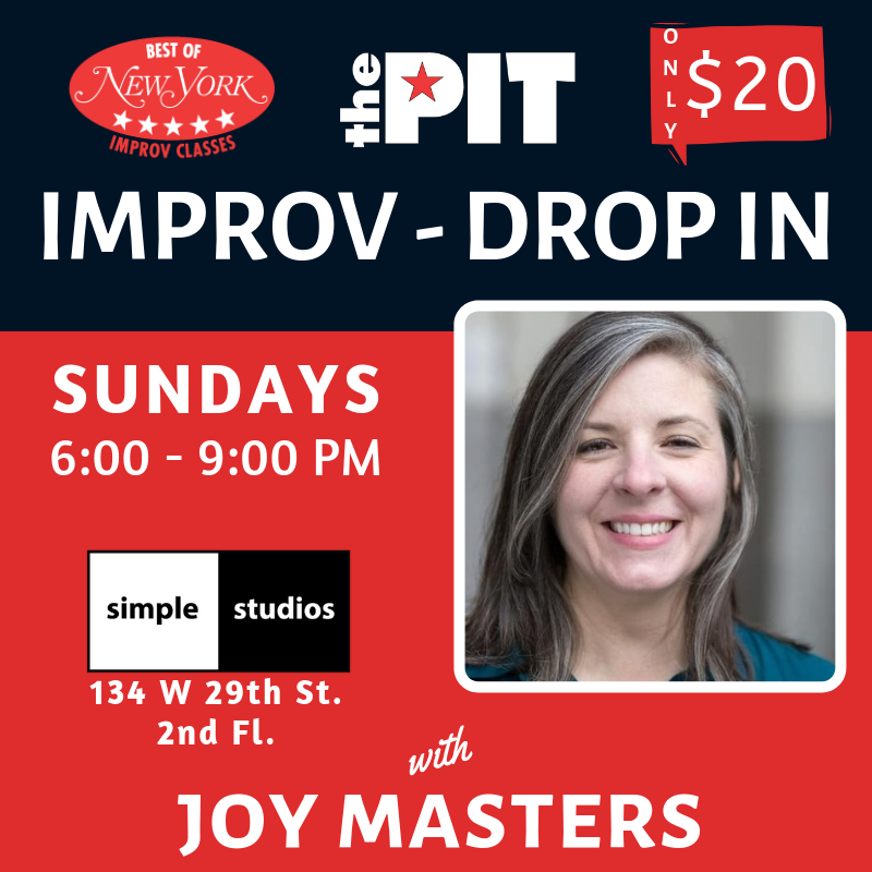 simplestudios's tweet photo. End your weekend with IMPROV with Joy Masters! #sundaynightnyc #dropinclass #makeitsimple #simplestudiosnyc #improvclass #sundayimprov https://t.co/iufjT1Kw8O