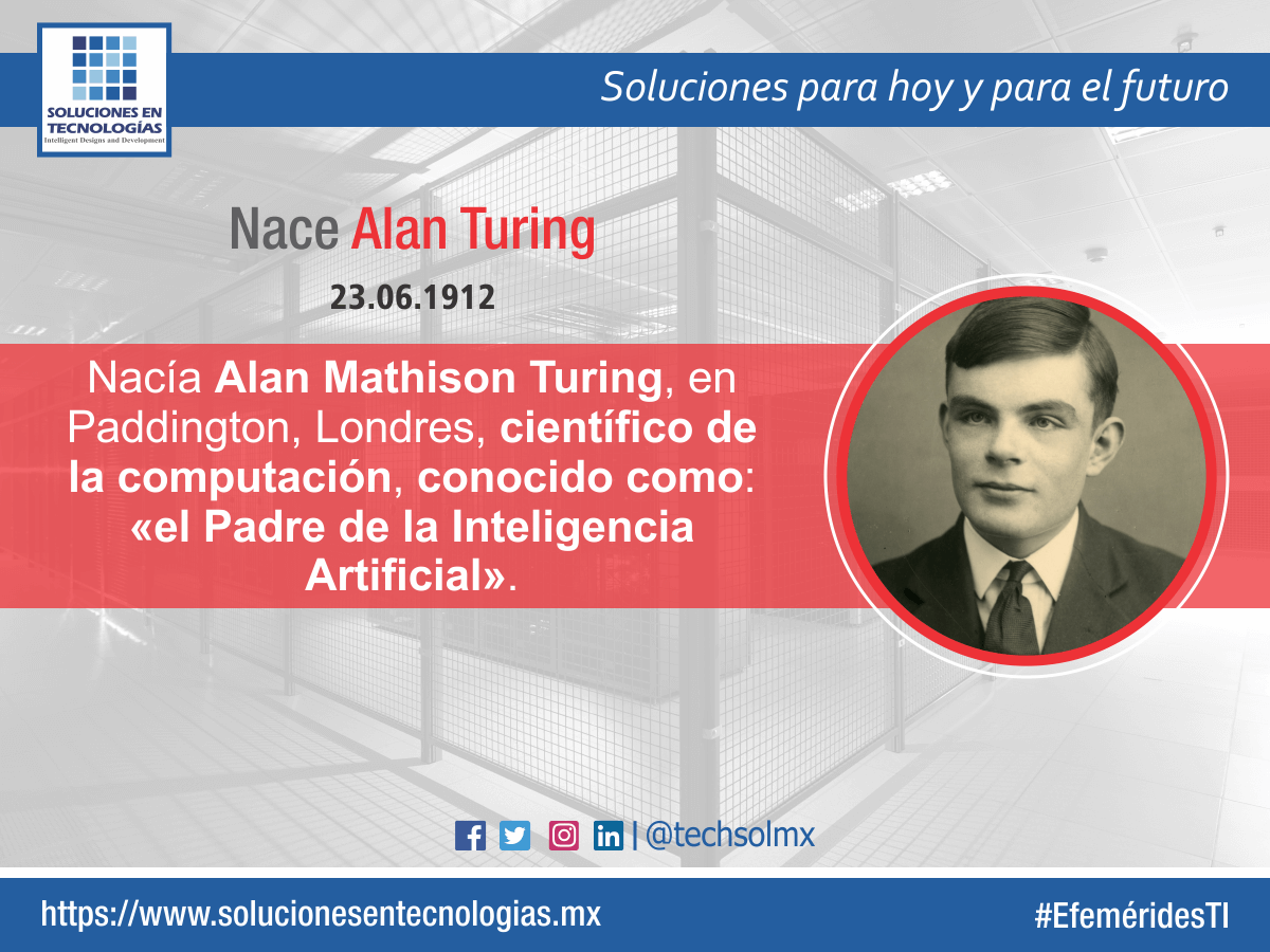 techsolmx's tweet photo. Un día como hoy (23/06/1912): Nacía Alan Mathison Turing, en Paddington, Londres, científico de la computación, conocido como el «Padre de la Inteligencia Artificial». https://t.co/0CrC3wF3xY #EfeméridesTI #AlanMathisonTuring #AlanTuring #PadredelaInteligenciaArtificial #IA #Tech https://t.co/1XLKr5LWRw