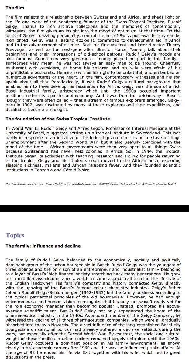 Geigy founded the Tropical Institute in Basel during a time when the Swiss were busily laundering stolen wealth for the Nazis.  https://www.vitascope.ch/joomla/index.php/en/films/the-legacy-of-a-driven-man