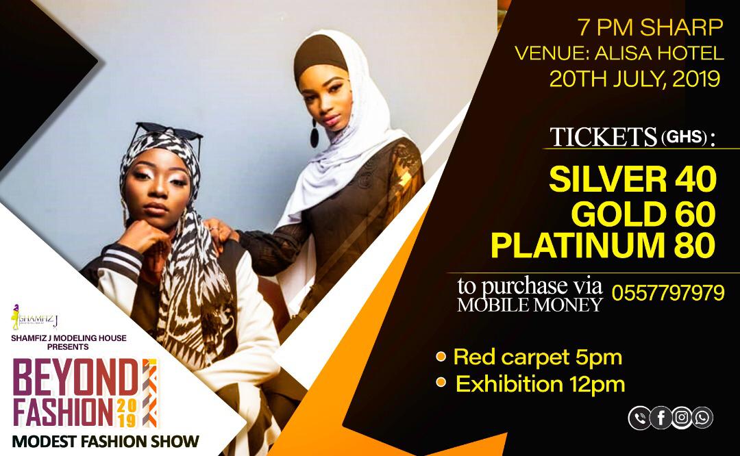 Yayyyyyy...💃💃💃I am definitely not the only excited one. Tickets are out! You can finally reserve your seat at our upcoming modest fashion show dubbed 'Beyond Fashion' by purchasing a ticket for any of the prices stated above. See you on saturday,20th July, 2019 at Alisa Hotel