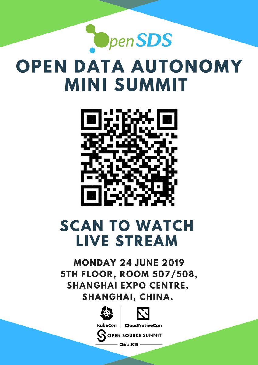 sodafoundation's tweet image. The #OpenDataAutonomy Mini Summit by @opensds_io is happening now at Room 507/508, 5th Floor at the Shanghai Expo Centre. This is a co located event with #KubeConChina #KubeCon. Watch the live stream by scanning the QR code in the image. #DataAutonomy
