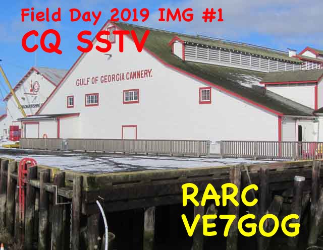 Some actual images from @richmond_arc sent by SSTV (slow scan TV) using Amateur radio this @arrl Field Day weekend to promote some of the best that @Steveston @SalmonFest @StevestonCS @gogcannery @StevestonHA @BritShipyards @StevestonMuseum @StevestonHS offers. #rarcfieldday2019