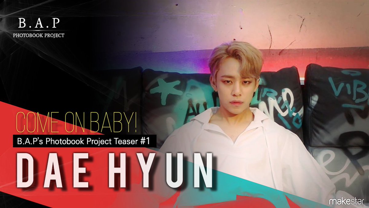 Makestarcorp's tweet photo. @BAP_intl @BAP_BABYs_Base @_DreamBAP @BAP_Youngjae @BAP_TV @busanboy_ramyun @BAP_BABYJP @bap_s_o_u @BAP_INDO @headBangin_ @_himchanholic @PlanBAP @BAP_CW #BAP Photobook teaser #.1 #대현!
#비에이피 화보집 티저는 매일 6시에 공개됩니다! (5/29~6/3)📹
Teaser will be released every day at 6pm!  
▶️https://t.co/aSNaKA0CXM https://t.co/RqrhWMdwzA