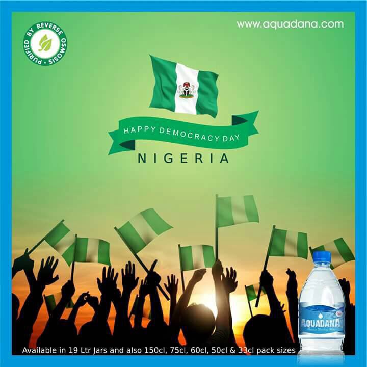 Happy Democracy Day from #Aquadana. Lets all join hands to make it great. #democracyday #nigeriademocracyday