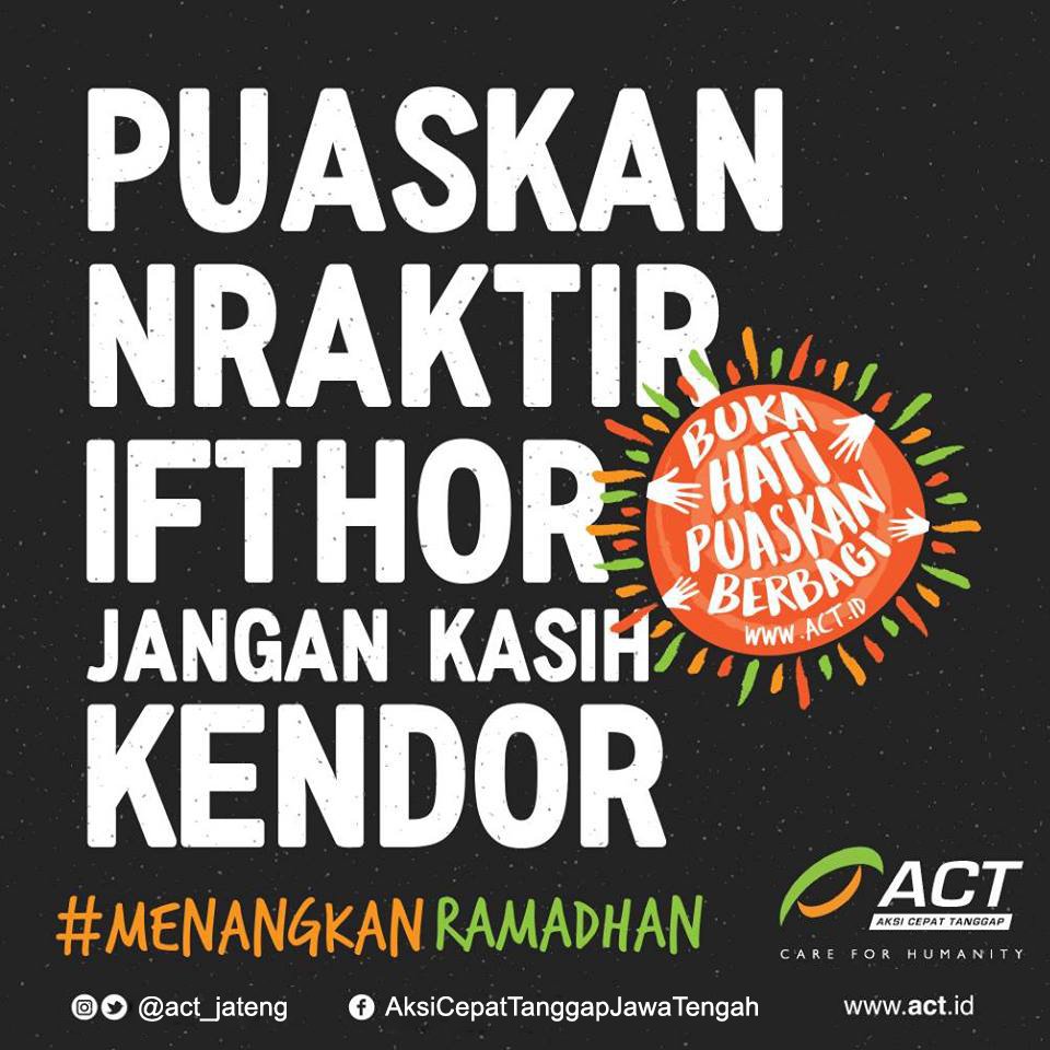 ACT_JaTeng's tweet photo. Yukk, jangan kasih kendor! Karena berbagi itu lebih membahagiakan dibanding sendiri :) #BukaHati #PuaskanBerbagi #MenangkanRamadhan https://t.co/kmrOt9OQLi