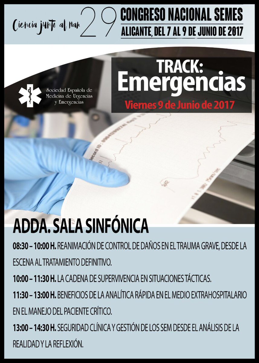 Te lo vas a perder? Track de EMERGENCIAS, el viernes 9 de junio, en Alicante, en el XIX CONGRESO DE SEMES. #semes2017