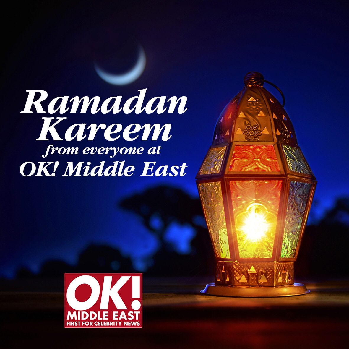 Ramadan Kareem from everyone at OK! Middle East 🌙