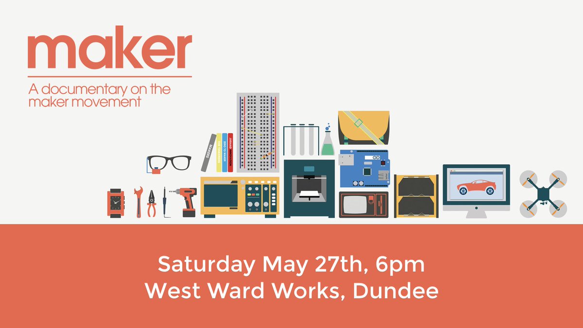 dscreenings's tweet photo. Tonights design doc screening: "Maker" a film about the maker movement, at the #dundeedesignfest ,6pm - grab a free ticket &amp; get along. 🍿📽️ https://t.co/vnGHApo5xn