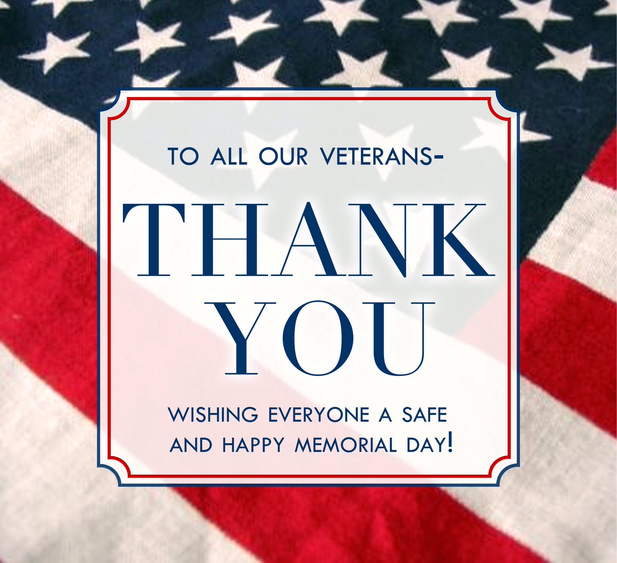 Wishing everyone a safe and happy Memorial Day weekend! And a big shout out of thanks to all veterans!
