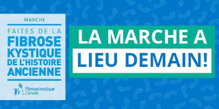 La marche a lieu demain! Nous sommes impatients de faire de la fibrose kystique de l’histoire ancienne avec vous! #marchefkcanada