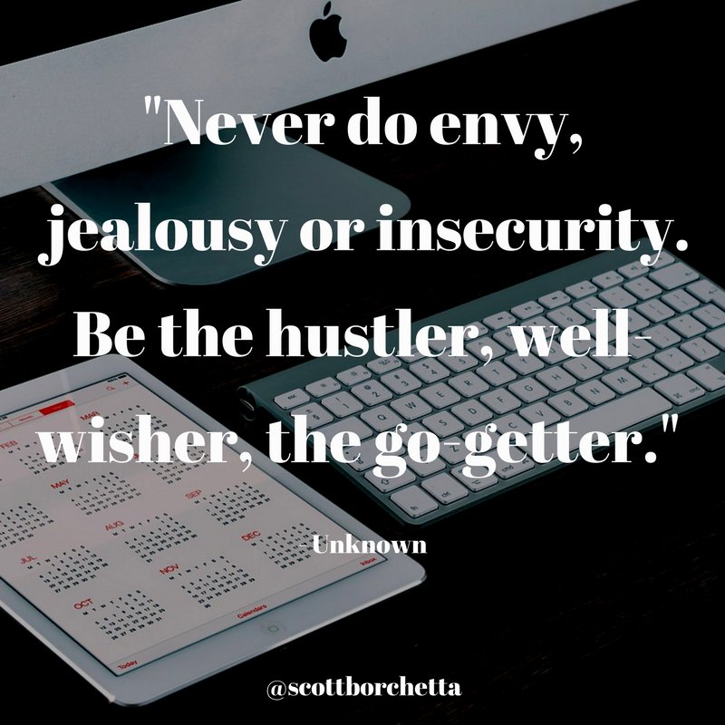 scottborchetta's tweet photo. "BE THE HUSTLER, THE WELL-WISHER, THE GO-GETTER." - UNKNOWN https://t.co/I5a1eWeaUs