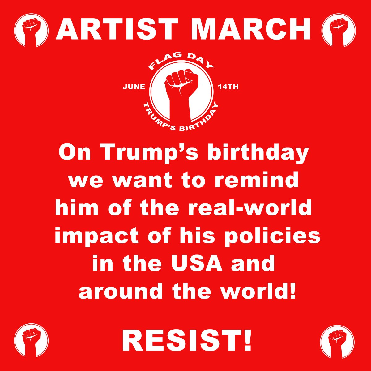 artistmarch's tweet photo. @artistmarch June 14: Flag Day and Trump's Birthday #artists #musicians #performers #dancers #poets  Plan a creative action of resistance!!! https://t.co/bqZhdx4I0q