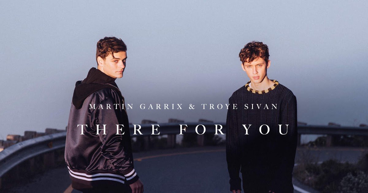 Myarwanamp3's tweet photo. Martin Garrix &amp; Troye Sivan – There For You https://t.co/hZkgP9jEmX https://t.co/o0g78hUJTf