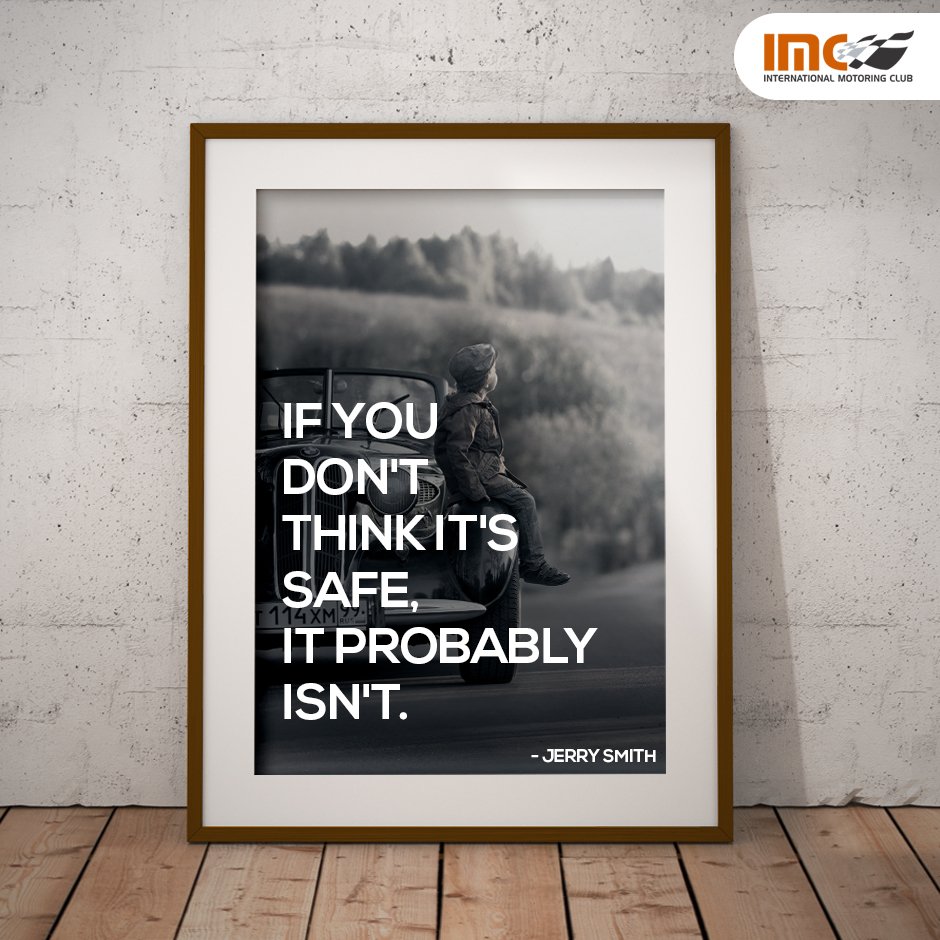MotoringClub's tweet photo. Quote of the day! #TodaysMotivation #Safety https://t.co/OL00oAzfLi